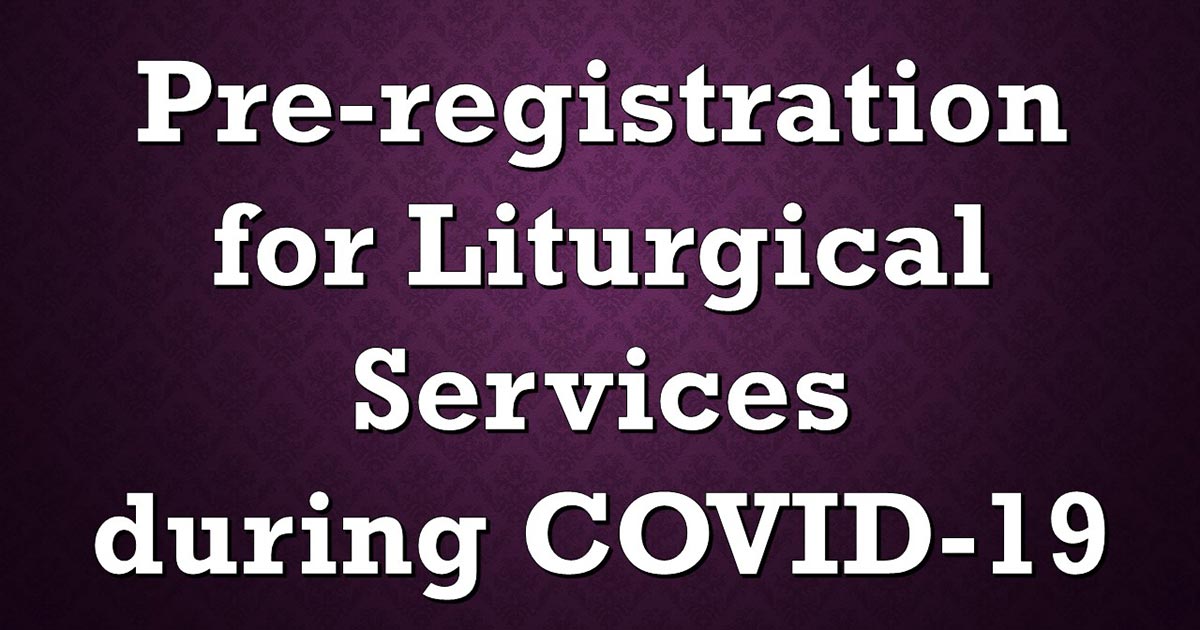 Pre-Registration Requires to Attend Services